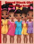 "Proud Black Girl Coloring Book"