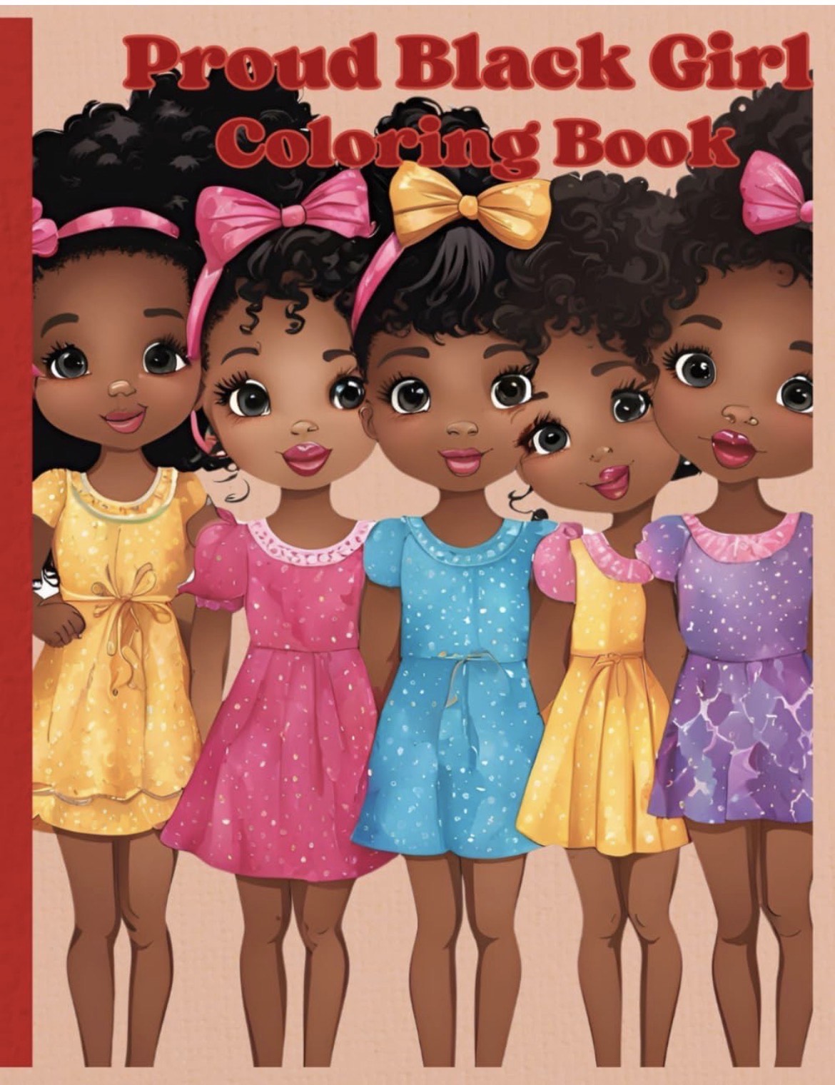 "Proud Black Girl Coloring Book"